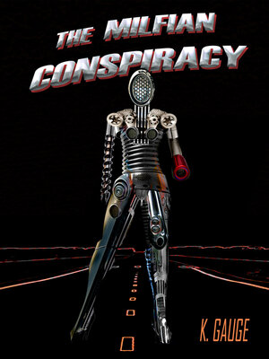 cover image of The Milfian Conspiracy